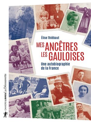 cover image of Mes ancêtres les Gauloises
